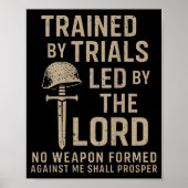 Trained By Trials Led By The Lord (on Back) Poster (Vorne)