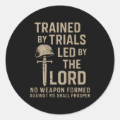Trained By Trials Led By The Lord (on Back)  Runder Aufkleber (Vorderseite)