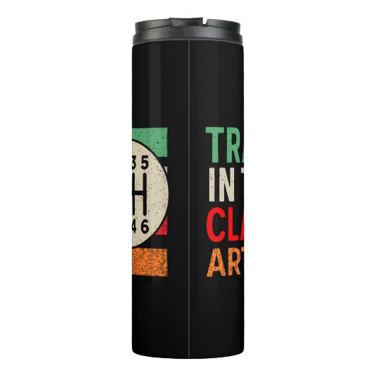 Trained in the Classical Arts Manual Transmission Thermosbecher (Rückseite)