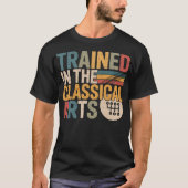 Trained In The Classical Arts Speed Manual T-Shirt (Vorderseite)