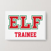 TRAINEE Christmas ELF Button (Vorderseite)