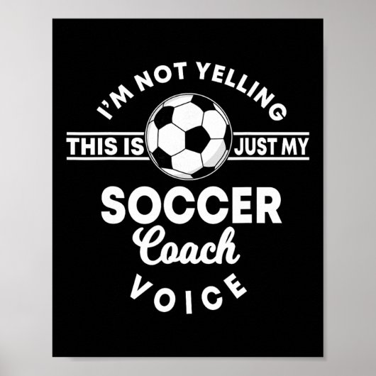 Trainer Coaching Fußball Coach Mama Papa Stimme Poster (Vorne)
