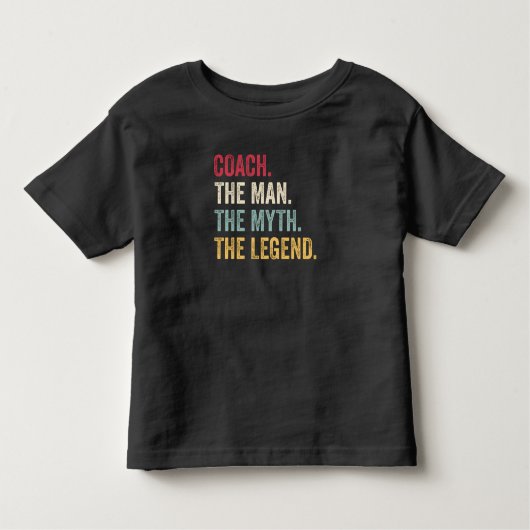 Trainer den Mann den Mythos der Legende lustig Kleinkind T-shirt (Vorderseite)