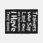 Trainer, die das Letzte sagen, sind der Grund, war Fleecedecke (Vorderseite (Horizontal))