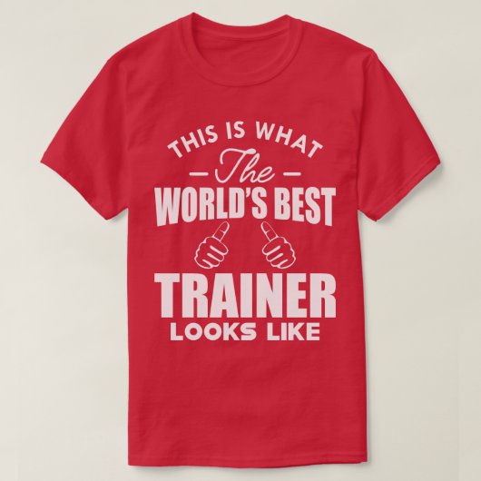Trainer So sieht der weltbeste Trainer aus T-Shirt (Design vorne)