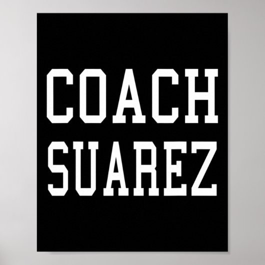 Trainer Suarez Custom Footbyll Fußball Baseball Te Poster (Vorne)