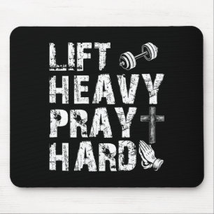 Trainiere hart, bete hart, Christliches Geschenk f Mousepad