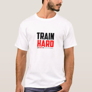 Trainiere hart. Bleib hungrig. - Gym T-Shirt