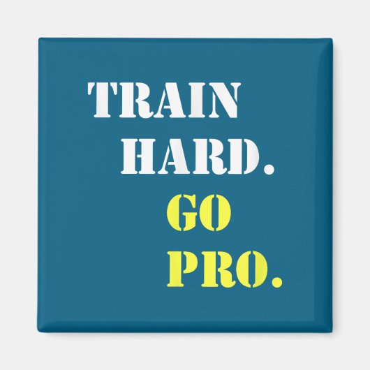 Trainiere Hart Und Werde Profi - Training - Srt - Magnet (Vorne)