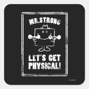 Trainiere mit Mr. Strong Quadratischer Aufkleber