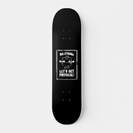 Trainiere mit Mr. Strong Skateboard (Vorne)