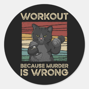 Trainiere, weil Mord falsch ist, Katzen-Gym Vintag Runder Aufkleber