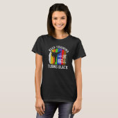 Trainiere weiter, bis der Gürtel schwarz wird Kara T-Shirt (Vorne ganz)