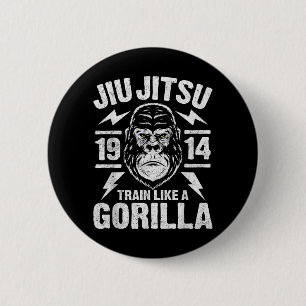 Trainiere wie ein Gorilla Jiu Jitsu Brasilianische Button