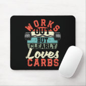 Trainiert, aber liebt eindeutig Kohlenhydrate Lust Mousepad (Mit Mouse)