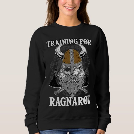 Training for Ragnarok Nordic Odin Mythology Celtic Sweatshirt (Vorderseite)