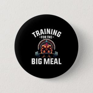 Training für das große Essen Lustiger Truthahn-Wor Button