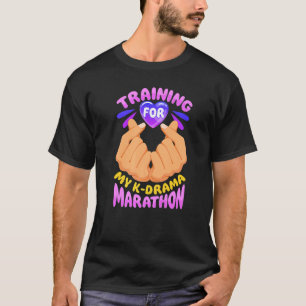 Training für meinen K-Drama-Marathon zum koreanisc T-Shirt
