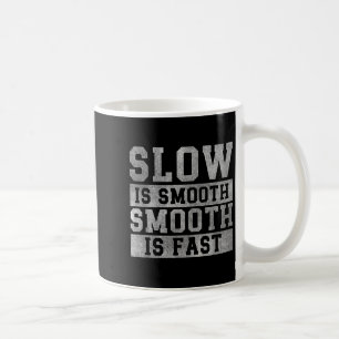 Training langsam ist geschmeidig, positives Zitat  Kaffeetasse
