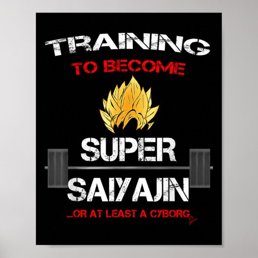 Training To Become A Super Saiyajin - Fun Fitness  Poster (Vorne)