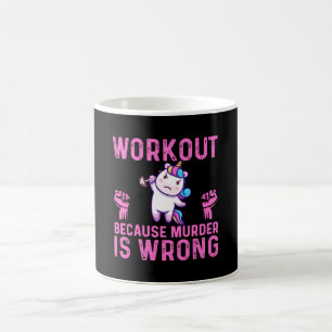 Training, weil Mord falsch ist Unicorn Kaffeetasse