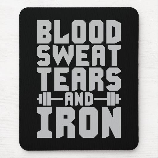 Trainingsmotivation - Blut, Schweiß, Tränen und Ei Mousepad (Vorne)
