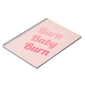 Trainingsmotivation Burn Baby Pink Notizblock (Linke Seite)