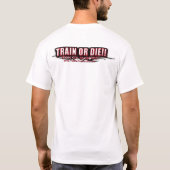 Trainordie "keine Wahl-" T-Shirt (Rückseite)