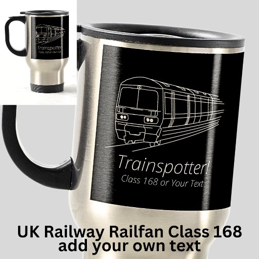 Trainspotter Klasse 168 Railfan UK Railway Diesel Reisebecher