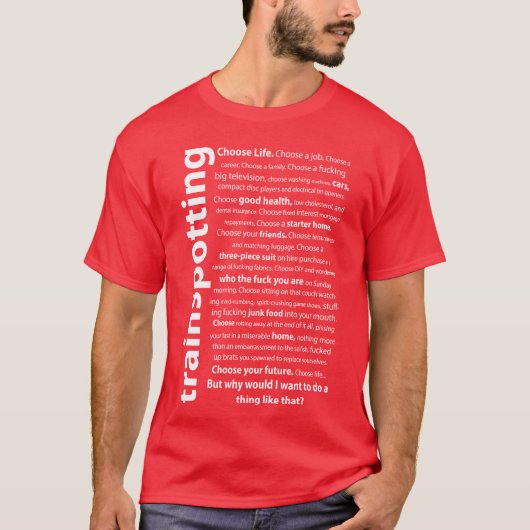 Trainspottingrainspotting Quotes T-Shirt (Vorderseite)