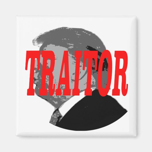 Traitor Trump Magnet (Vorne)