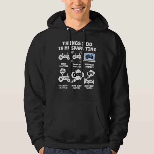 Traktor Dinge, die ich in meiner Freizeit Traktor  Hoodie (Vorderseite)
