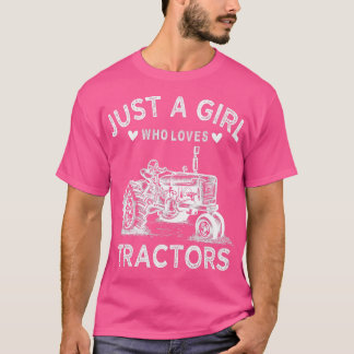 Traktor für Frauen nur ein Mädchen, das Lieben Tra T-Shirt