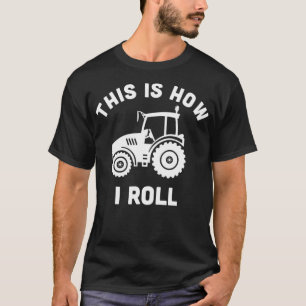 Traktor So rolle ich Bauer Geschenkgutscheine T-Shirt