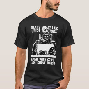Traktoren Kuh Humor Zitat Färse Metzger Bauer T-Shirt
