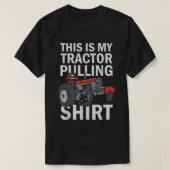 Traktorraktion hier ist mein Traktor, der zieht T-Shirt (Design vorne)