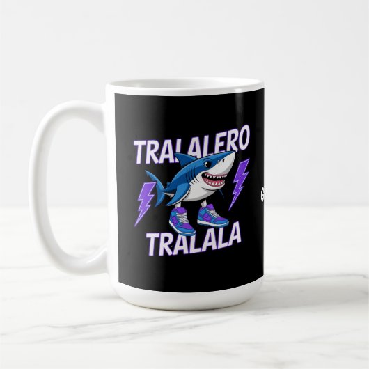 Tralalero Tralala Bootleg Funny Shark Meme Graphic Kaffeetasse (Links)