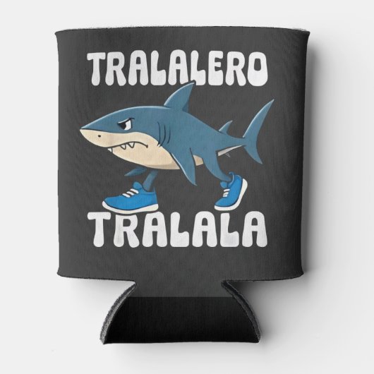 Tralalero Tralala Funny Shark Meme Dosenkühler (Vorderseite)