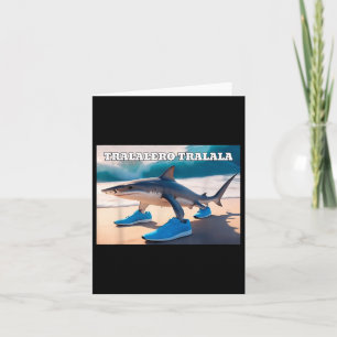 Tralalero Tralala Funny Shark Meme Karte