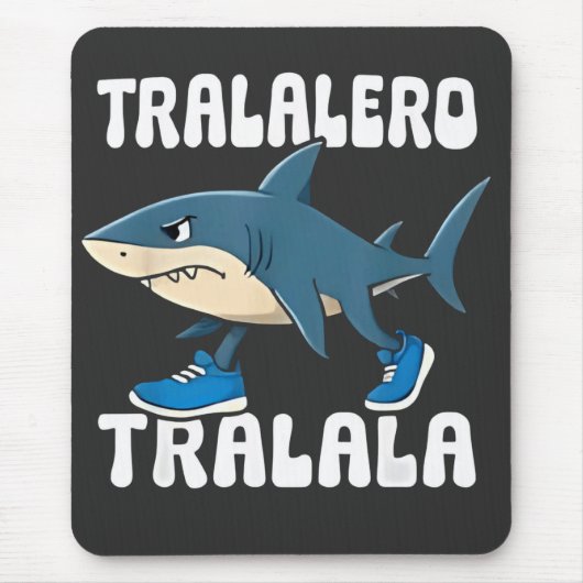 Tralalero Tralala Funny Shark Meme Mousepad (Vorne)
