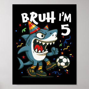 Tralalero Tralala Italienischer Brainrot Fußball 5 Poster