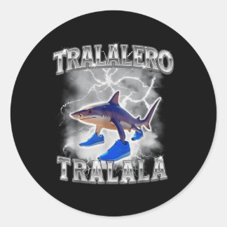 Tralalero Tralala Runder Aufkleber