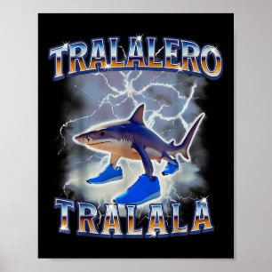 Tralalero Tralala Shark Meme Bootle Poster