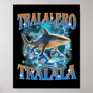 Tralalero Tralala Shark Meme Bootle Poster