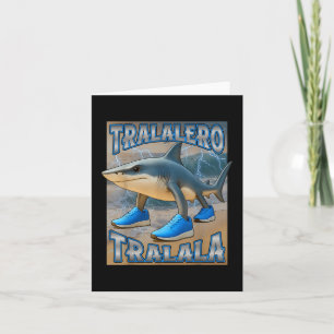 Tralalero Tralalala Italia Brainrot Meme Birthday  Karte