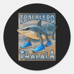 Tralalero Tralalala Italia Brainrot Meme Birthday  Runder Aufkleber