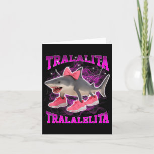 Tralalita Tralalelita Lustiger Italienischer Brain Karte
