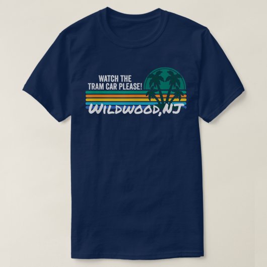 Tram Car Bitte Wildwood New Jersey NJ P T-Shirt (Design vorne)