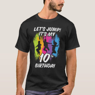 Trampolin Bounce Party Lass uns springen. Es ist m T-Shirt