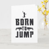 Trampolin, Geboren zum Jump Gymnast Karte (Gelbe Blume)